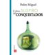 thumbnail image 1 of EL ULTIMO SUSPIRO DEL CONQUISTADOR Fondo DE Cultura Economica Pasta Blanda, 1 of 2