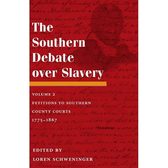 The Southern Debate Over Slavery, (Hardcover)
