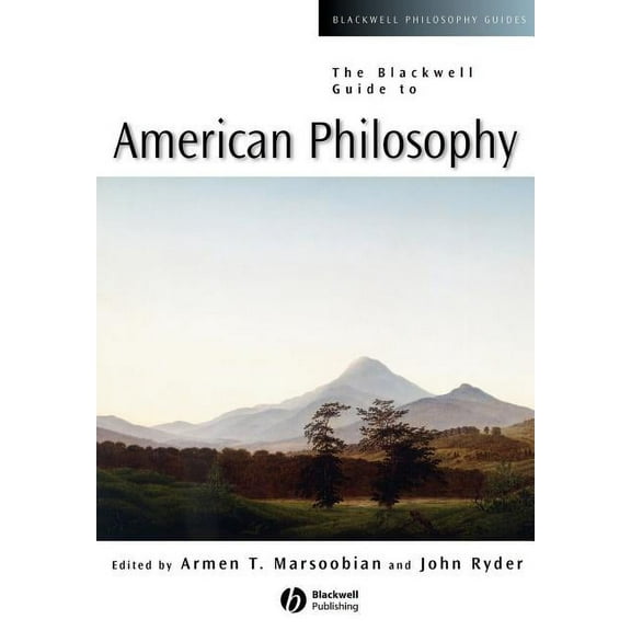 Blackwell Philosophy Guides: The Blackwell Guide to American Philosophy (Paperback)