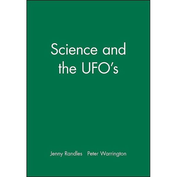 Science and the Ufo's, (Hardcover)