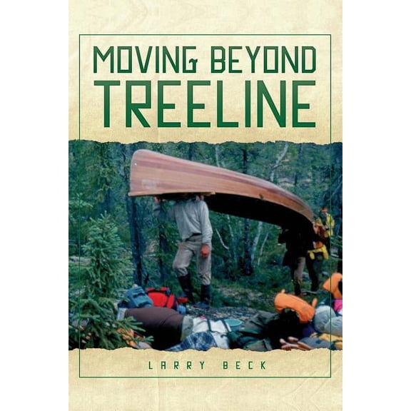 Moving Beyond Treeline (Paperback)