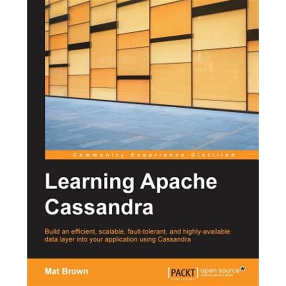 Pre-Owned Learning Apache Cassandra (Paperback) 1783989203 9781783989201