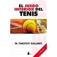 thumbnail image 1 of EL JUEGO INTERIOR DEL TENIS (N. P.) Sirio Antenna W. TIMOTHY GALLWEY, 1 of 2