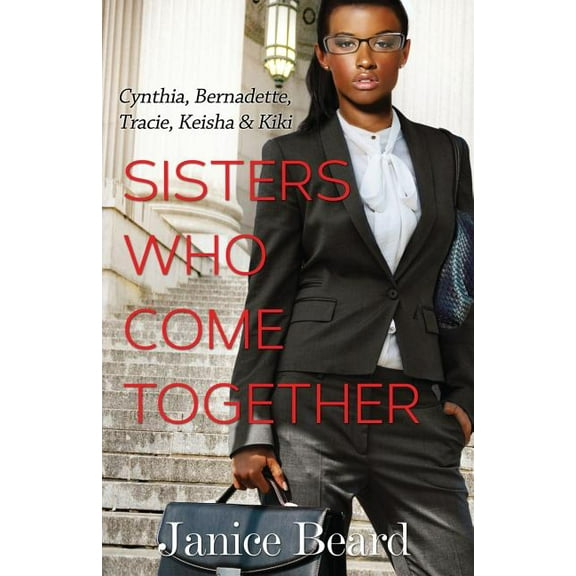 Sisters Who Come Together (Paperback)