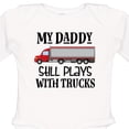 thumbnail image 4 of Inktastic Daddy Still Plays with Trucks Boys Long Sleeve Baby Bodysuit, 4 of 5
