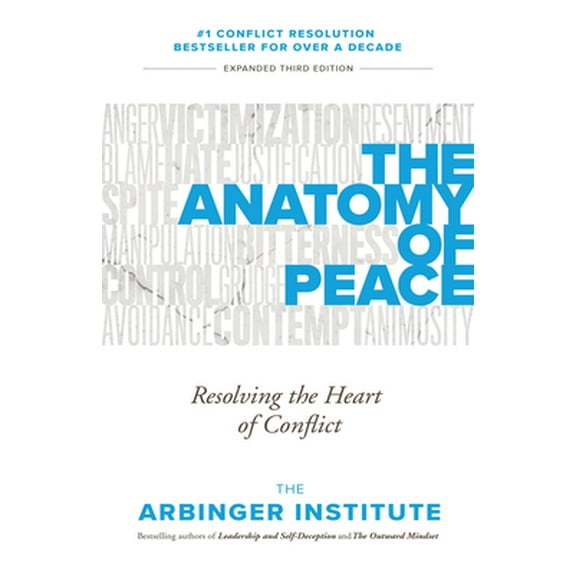 Pre-Owned The Anatomy of Peace (Paperback) by The Arbinger Institute