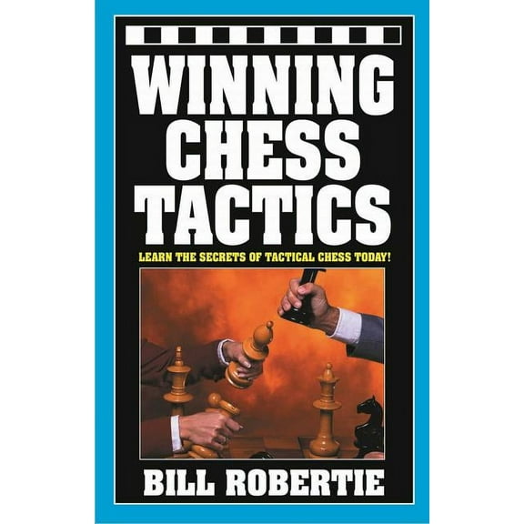 Winning Chess Tactics (Paperback)