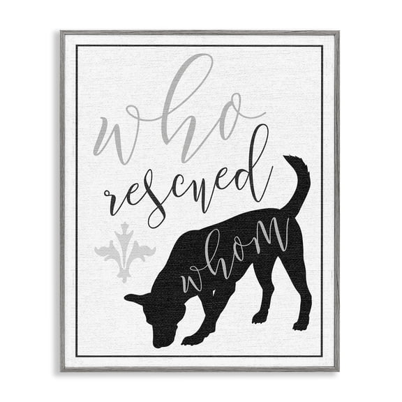 Stupell Industries Shabby Chic Who Rescued Whom? Dog Typography Gray Framed Giclee Art, 11 x 14, by Lil' Rue