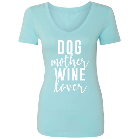 Dog Mother Wine Lover Womens V-Neck T-Shirt