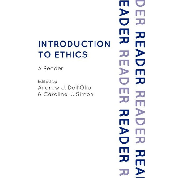 Elements of Philosophy Introduction to Ethics: A Reader, (Hardcover)