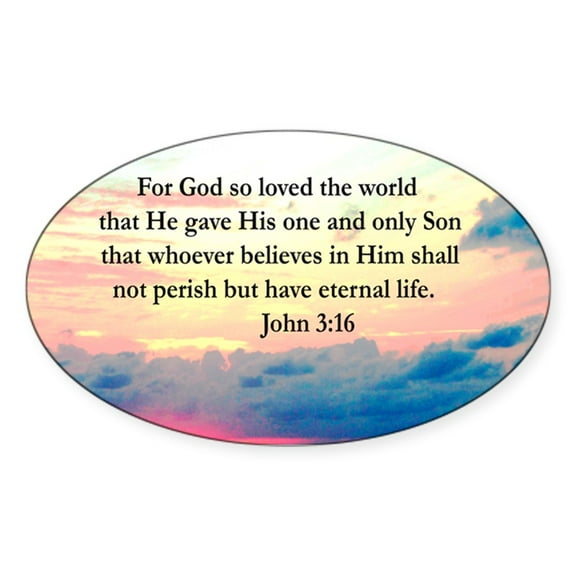 CafePress - UPLIFTING JOHN 3:16 - Sticker (Oval)