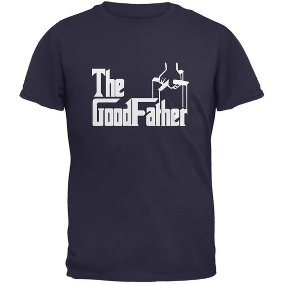 Father's Day The GoodFather Navy Adult T-Shirt - Small