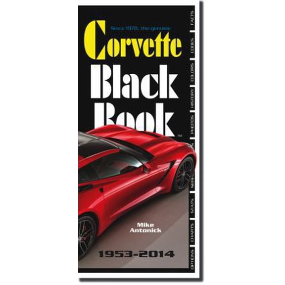 Pre-Owned Corvette Black Book 1953-2014 (Paperback) 0933534582 9780933534582