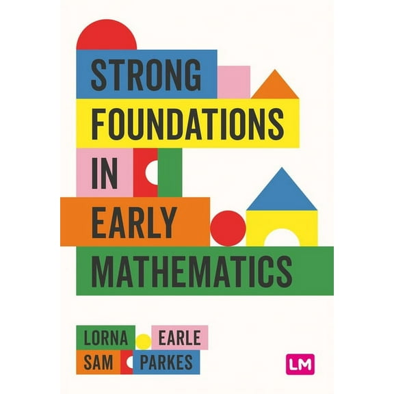 Strong Foundations in Early Mathematics, (Paperback)