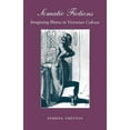 thumbnail image 1 of Somatic Fictions: Imagining Illness in Victorian Culture, 1 of 1