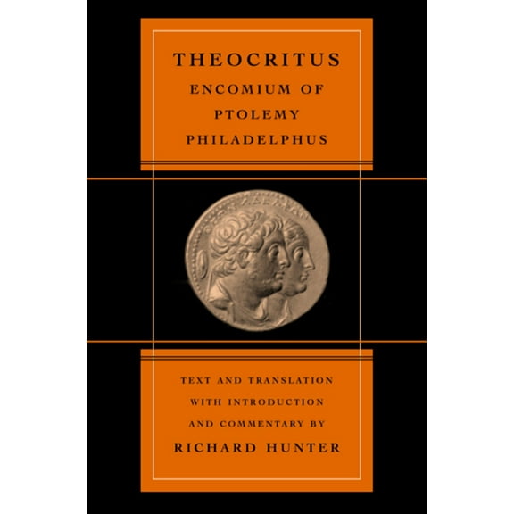 Hellenistic Culture and Society: Encomium of Ptolemy Philadelphus (Series #39) (Edition 1) (Hardcover)