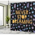 thumbnail image 5 of Ambesonne Saying Shower Curtain, Never Stop Dreaming Stars, 69"Wx84"L, Multicolor, 5 of 5