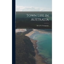 Town Life in Australia, (Hardcover)