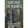 thumbnail image 1 of Ne Cachez Pas la Folie: William S. Burroughs en Conversation avec Allen Ginsberg, 1 of 2