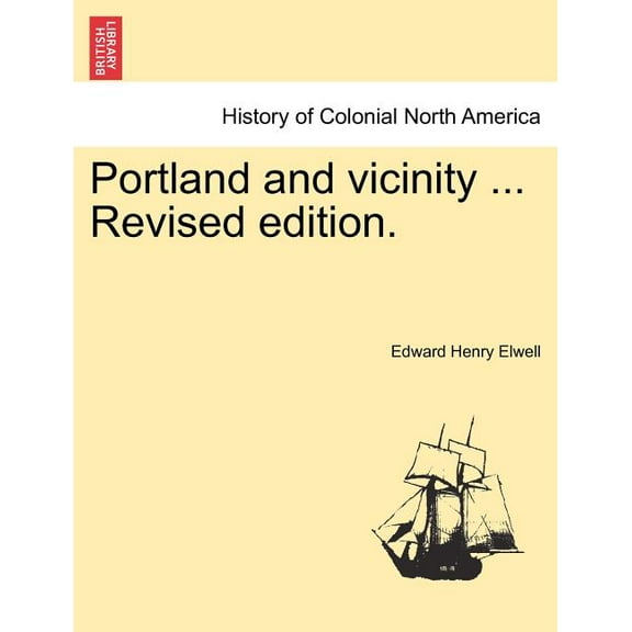 Portland and Vicinity ... (Revised Edition). (Paperback)
