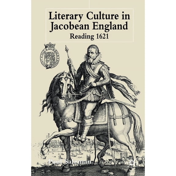 Literary Culture in Jacobean England: Reading 1621, (Paperback)