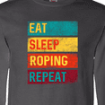 thumbnail image 4 of Inktastic Calf Roping Rodeo Eat Sleep Roping Repeat Long Sleeve T-Shirt, 4 of 5