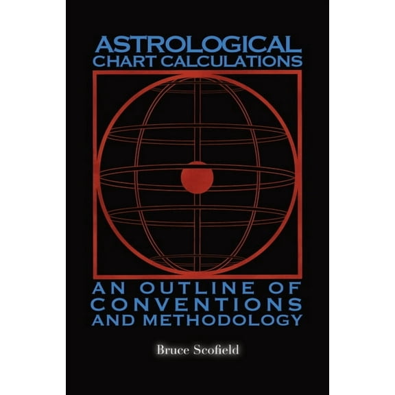 Astrological Chart Calculations, (Paperback)