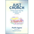 thumbnail image 1 of Pre-Owned Just Church: Catholic Social Teaching, Synodality, and Women (Paperback) 0809156539 9780809156535, 1 of 2