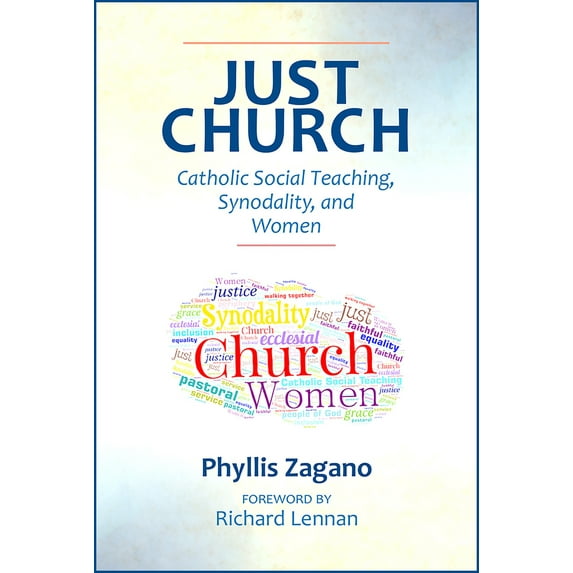 Pre-Owned Just Church: Catholic Social Teaching, Synodality, and Women (Paperback) 0809156539 9780809156535