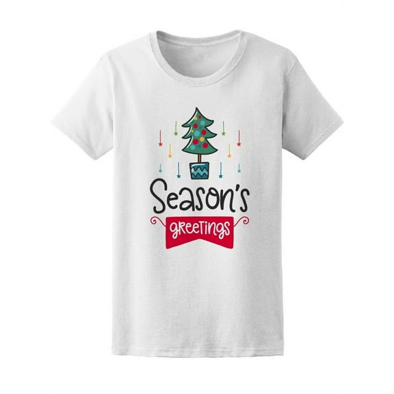 Season's Greetings Christmas Tree T-Shirt Women -Image by Shutterstock, Female x-Large