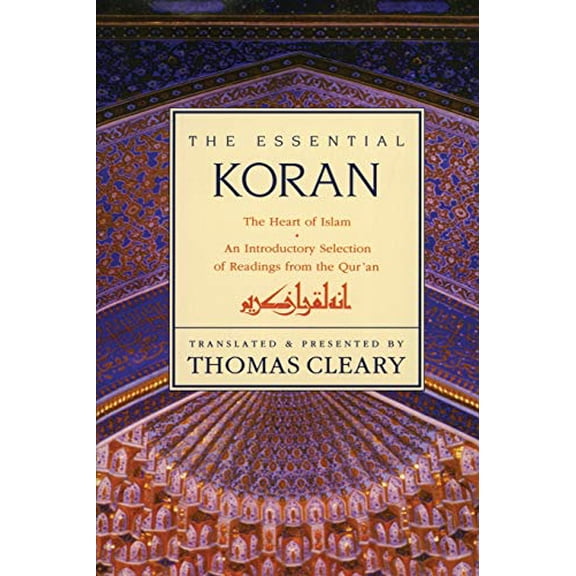 Pre-Owned The Essential Koran: The Heart of Islam, 9780062501981, 0062501984, Paperback, Reprint edition