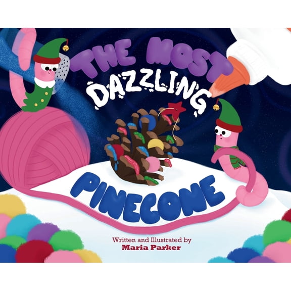 Wormy Books The Most Dazzling Pinecone, Book 3, (Hardcover)