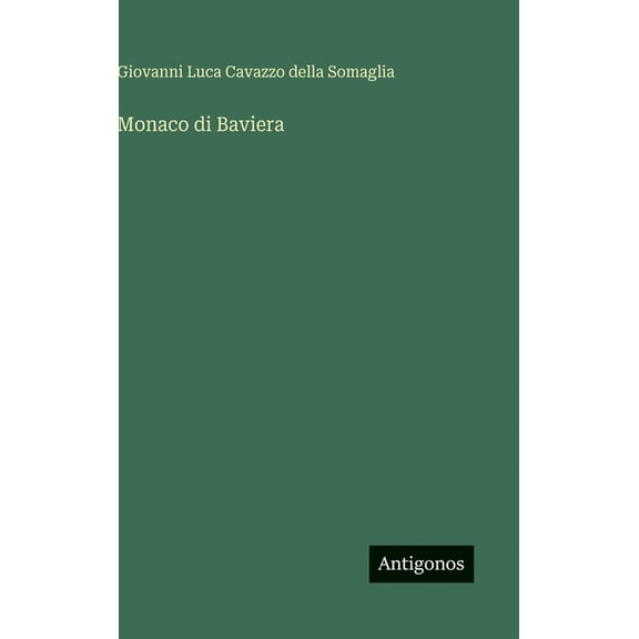 Monaco di Baviera, (Hardcover)