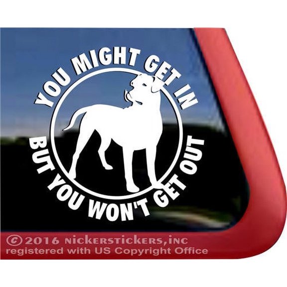 You Might Get In, But You Won't Get Out|Quality Vinyl Dogo Argentino Guard Dog Decal