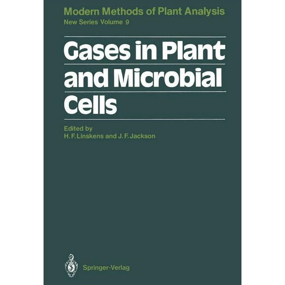 Molecular Methods of Plant Analysis Gases in Plant and Microbial Cells, Book 9, (Paperback)