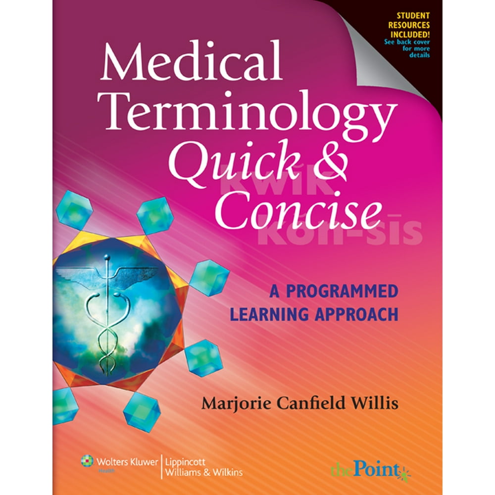 Medical Terminology Quick & Concise A Programmed Learning Approach