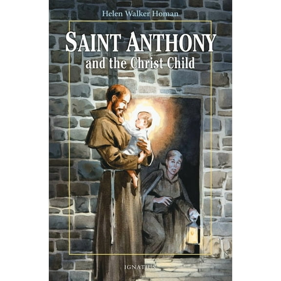 Vision Books Saint Anthony and the Christ Child, (Paperback)