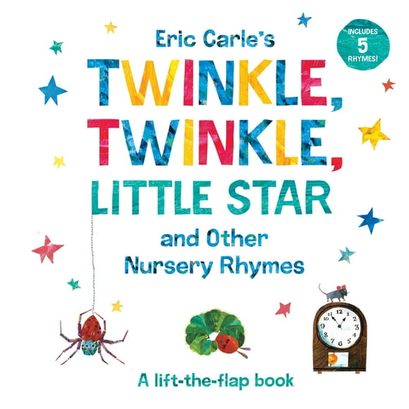 The World of Eric Carle: Eric Carle's Twinkle, Twinkle, Little Star and Other Nursery Rhymes : A Lift-the-Flap Book (Board book)