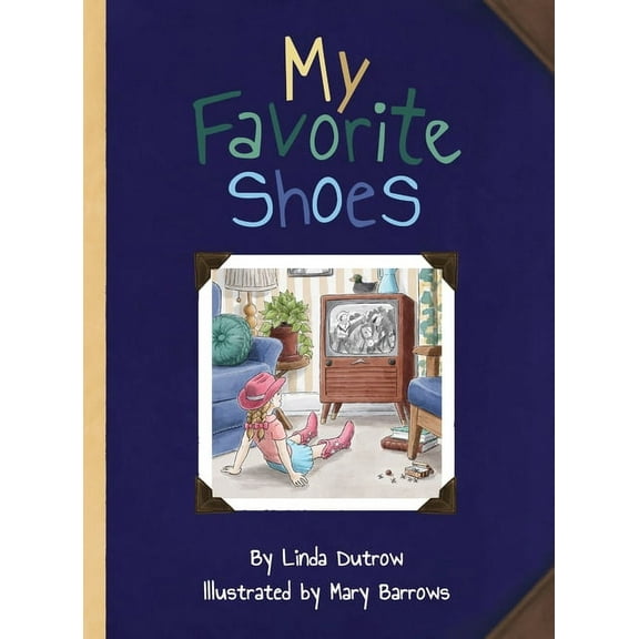 My Favorite Shoes, (Hardcover)