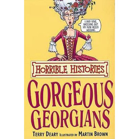 Pre-Owned Gorgeous Georgians. Terry Deary (Paperback) 1407104195 9781407104195