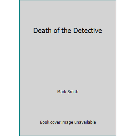 Pre-Owned Death of the Detective (Paperback) 0380005492 9780380005499