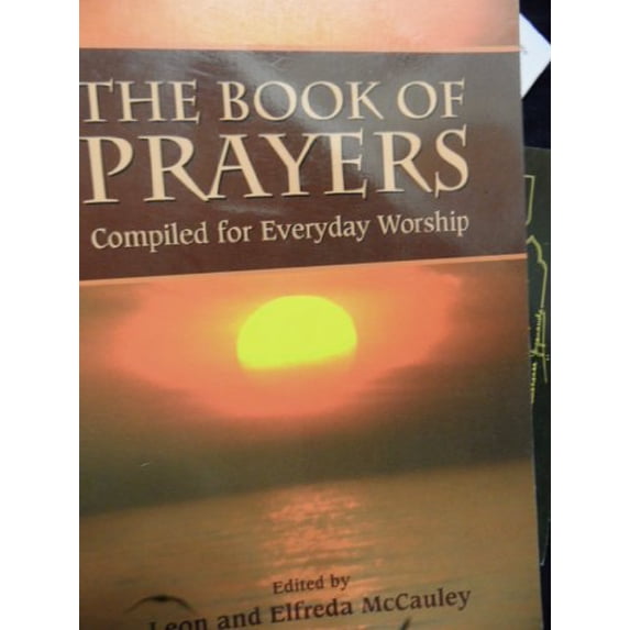 Pre-Owned The Book of Prayers Compiled for Everyday Worship (Paperback) 0517210177 9780517210178