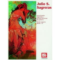 Julio S. Sagreras Guitar Lessons Book 1-3, Paperback
