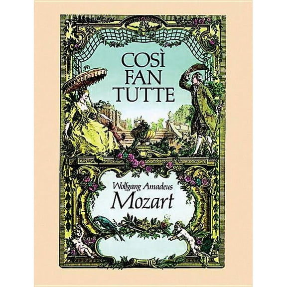 Dover Opera Scores Cosi Fan Tutte in Full Score, (Paperback)