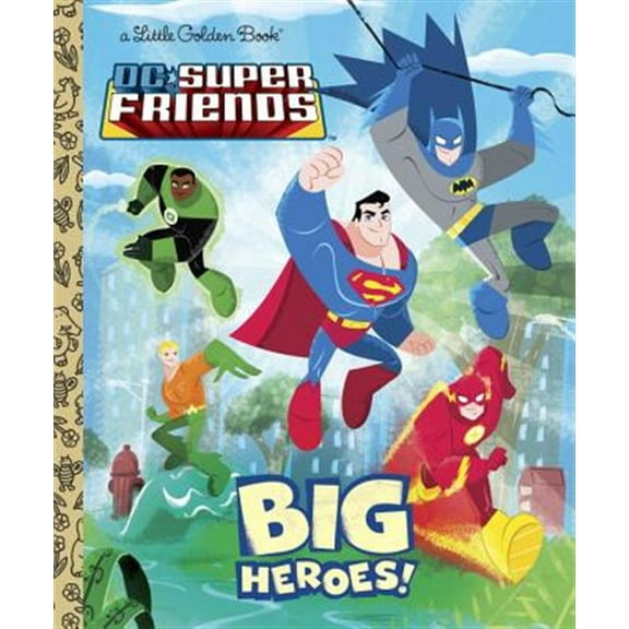 Pre-Owned DC Super Friends: Big Heroes! (Hardcover) 037587237X 9780375872372