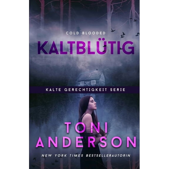 Kalte Gerechtigkeit Kaltblütig - Cold Blooded, Book 10, (Paperback)