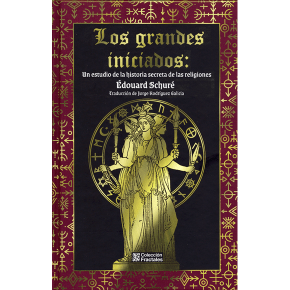 Libro Los grandes iniciados: Un estudio de la historia secreta de las religiones Pasta Dura de Lujo