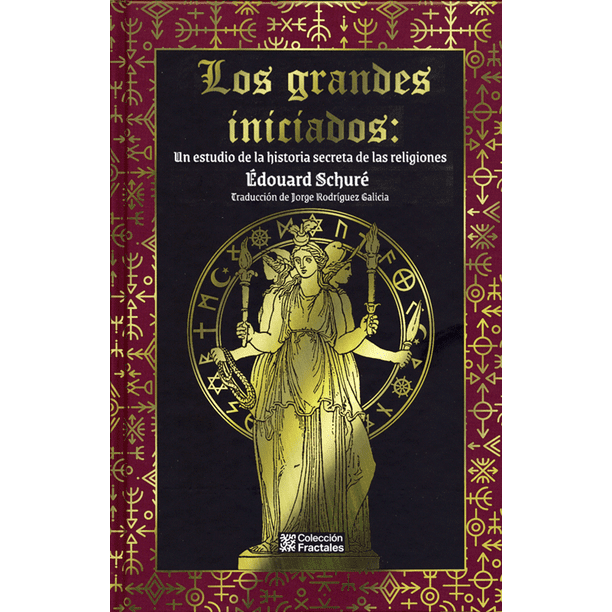 Libro Los grandes iniciados: Un estudio de la historia secreta de las religiones Pasta Dura de Lujo