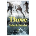 thumbnail image 1 of Pre-Owned Three: From the bestselling author of Fresh Water for Flowers (Paperback) 1787703762 9781787703766, 1 of 1