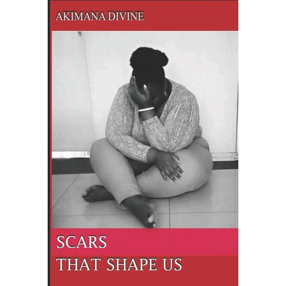 Scars That Shape Us : And Other Poems (Paperback)